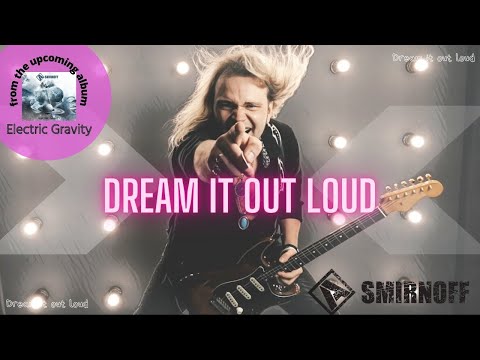 Andrey Smirnoff - Dream it out loud (official music video)