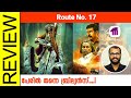 Route No. 17 Tamil Movie Review By Sudhish Payyanur @monsoon-media​