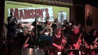 &quot;Come Rain or Come Shine&quot;.  The Night &amp; Day Orchestra &quot;Live&quot; at Madison&#39;s