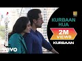 Kurbaan Hua Audio Song Kareena Kapoor Saif Ali Khan Vishal Dadlani Salim Sulaiman