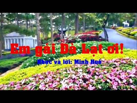 Em gái Đà Lạt ơi! - Yinh Hoàng