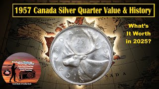 1957 Canada Silver Quarter Value & History – What’s It Worth in 2025?