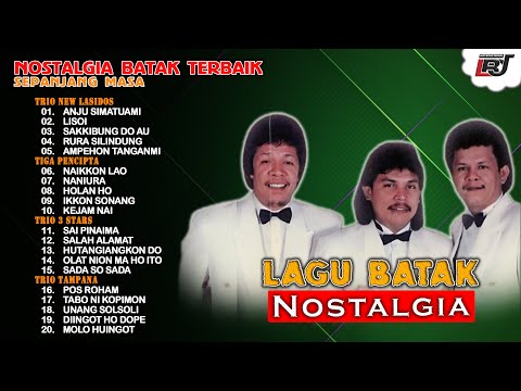 Kompilasi Lagu Batak Nostalgia - Trio New Lasidos, Tiga Pencipta, 3 Stars, Trio Tampana