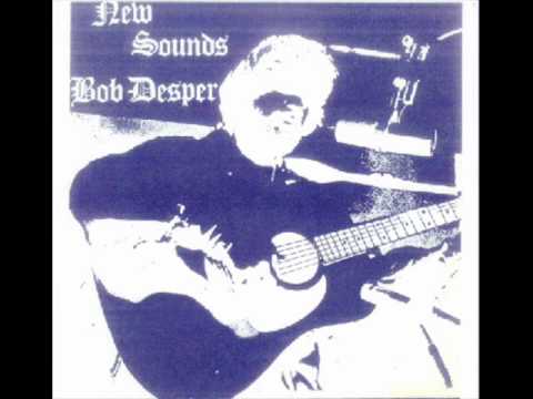 Bob Desper - Darkness is like a shadow