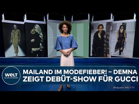 FASHION WEEK: Mailand im Modefieber! – Demna zeigt Debüt-Show für Gucci