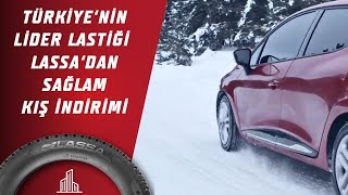 Türkiye’nin Lider Lastiği Lassa’dan Sağlam Kış İndirimi! / Sağlamsa La