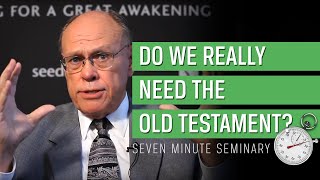 Do We Really Need the Old Testament? (John Oswalt)
