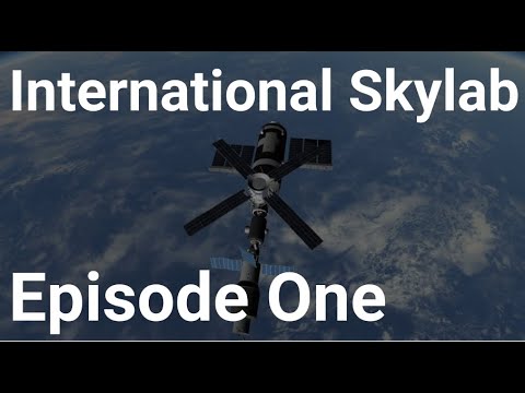 International Skylab - Episode 1 - If History Had Gone Differently (Kerbal Space Program - RSS/RO)