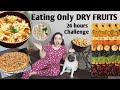 I Ate Only DRY FRUITS For 24 Hours Challenge | Garima's Good Life