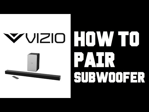 Vizio Sound Bar How To Pair Subwoofer - Vizio Sound Bar 2.1 How To Connect Subwoofer Instructions