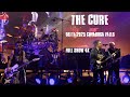 The Cure 2023-06-11 Cuyahoga Falls, Blossom Music Center - Full Show 4K