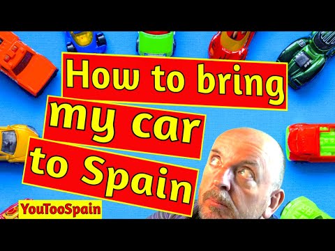How to bring my car to Spain + Top buying and driving tips