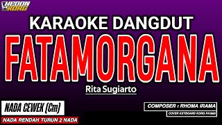 Download lagu FATAMORGANA KARAOKE DANGDUT - RITA SUGIARTO mp3 Download lagu FATAMORGANA KARAOKE DANGDUT - RITA SUGIARTO mp3