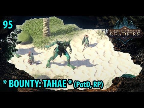Pillars of Eternity 2 Deadfire Turn-Based Path of the Damned - Bounty: Tahae (2020 5.0 Roleplay) #95
