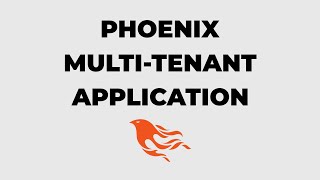 Create a Phoenix Multi-Tenant App with Triplex: Expert Step-by-Step Tutorial