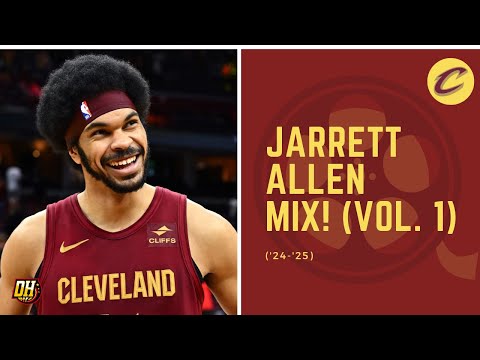 Jarrett Allen Highlight Mix! (Vol. 1 • 2024-25 Season)