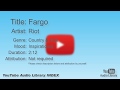 Fargo Riot Country Folk Inspirational YouTube Audio Library BGM