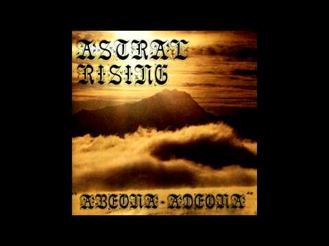 Astral Rising - Abeona Adeona (Full album HQ)