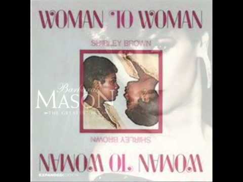 Shirley Brown Vs. Barbara Mason