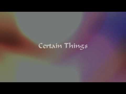 Σήφις & Μελίνα - Certain Things