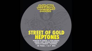 Heptones & Cultural Warriors - Street of Gold