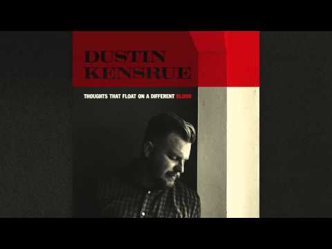 Dustin Kensrue - Dance Me To The End Of Love [Audio]
