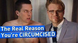 The Real Reason You're Circumcised - Adam Ruins Everything