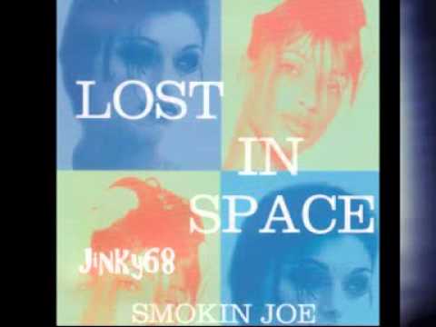Smokin Jo - Lost In Space (1995)
