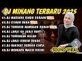 DJ MINANG TERBARU 2025 FULL BASS VIRAL TIKTOK MARINDU RINDU SURANG CIINAN BANA