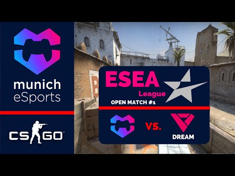 [CS:GO] #ESEA League OPEN - Munich eSports vs. DREAM (Engl.)
