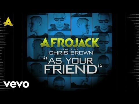 AFROJACK - As Your Friend (Lyric Video) ft. Chris Brown