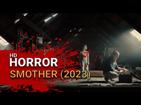 Smother (2023) - Official Trailer