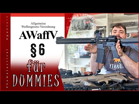 § 6 Allgemeinen Waffengesetz-Verordnung - einfach erklärt - Guntalk