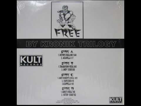 Kronik Trilogy ‎– Free (Takabayashi Vocal)