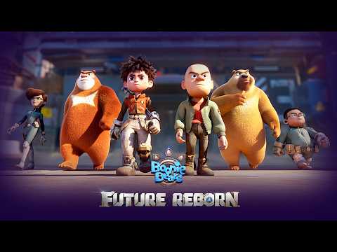 Trailers Boonie Bears: Future Reborn