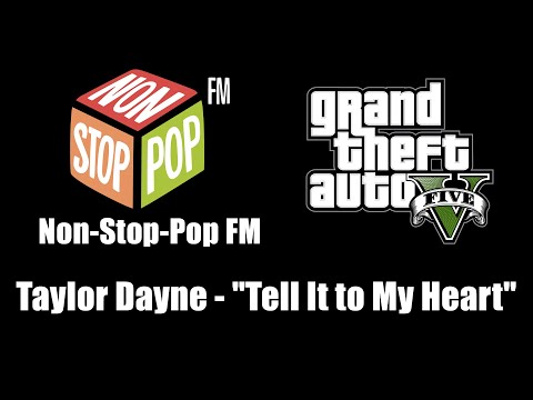 GTA V (GTA 5) - Non-Stop-Pop FM | Taylor Dayne - "Tell It to My Heart"