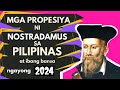 NOSTRADAMUS 2024 Predictions sa PILIPINAS at mundo | Mangyayari ba ang mga HULA / PROPESIYA? TAGALOG