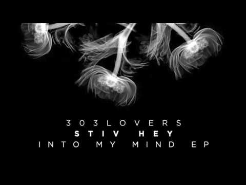 Stiv Hey - Something You Can Get (Original Mix)