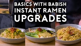 Instant Ramen Upgrades  Basics with Babish