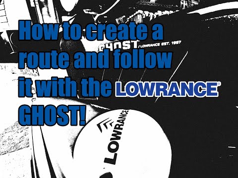How to create a route and follow it with the Lowrance GHOST trolling motor!