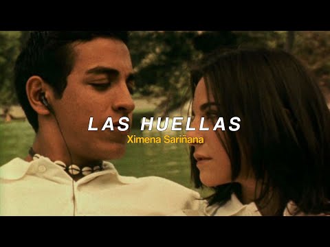 Las huellas - Ximena Sariñana (Letra)