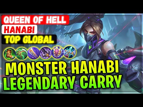 Monster Hanabi Legendary Carry [ Top 2 Global Hanabi ] QUEEN OF HELL - Mobile Legends Emblem Build