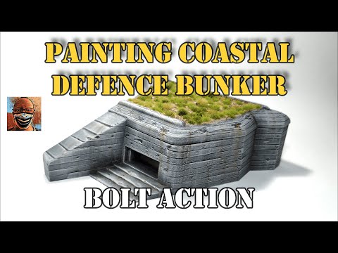 Painting Coastal Defence Anti-Tank/Flak Bunker. Bolt Action