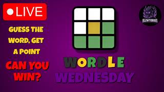 WORDLE WEDNESDAY!!! (READ DESC.)