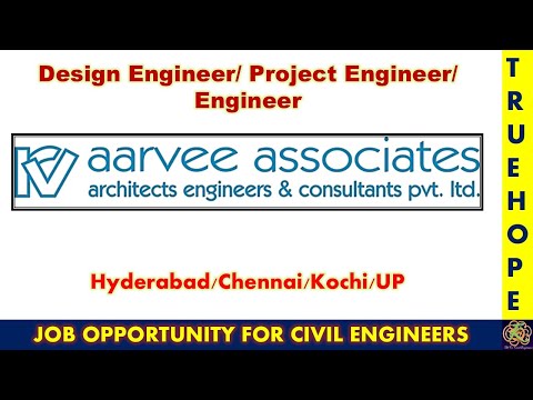 aarvee associates|#Hyderabad #Chennai #Kerala #UP|Design Engineer|Project Engineer|#Civil Engg Jobs