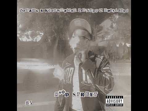 NoName x Kadow DaMan x Cujo x BussAJugg - RSB(R**D Street Boyz) 