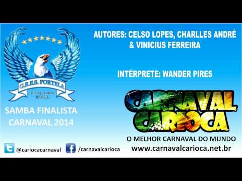 Portela 2014 - Samba finalista - Parceria de Celso Lopes