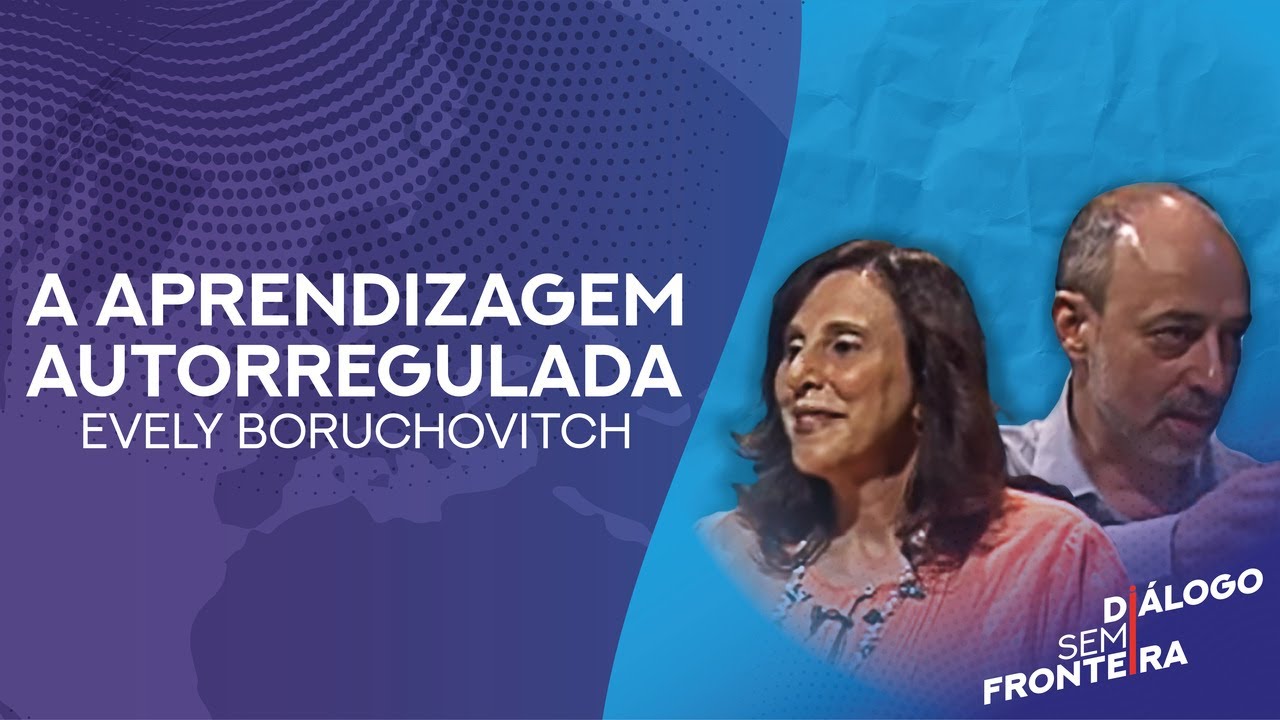 A Aprendizagem Autorregulada | Diálogo Sem Fronteira (2015)