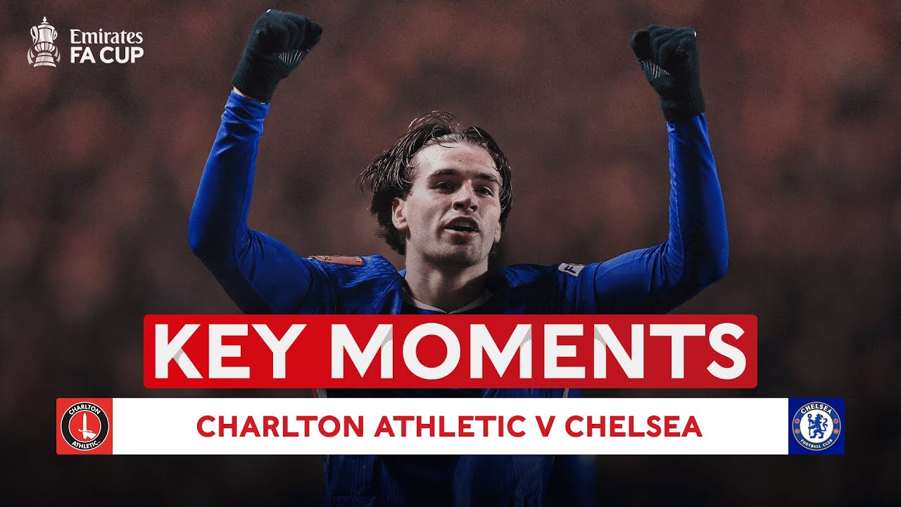 Charlton Athletic vs Chelsea Highlights