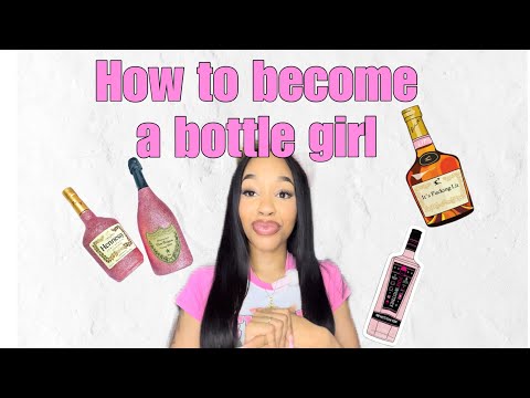 HOW TO BECOME A BOTTLE GIRL *With No experience* | Tips & tricks | Girl Talk 101.